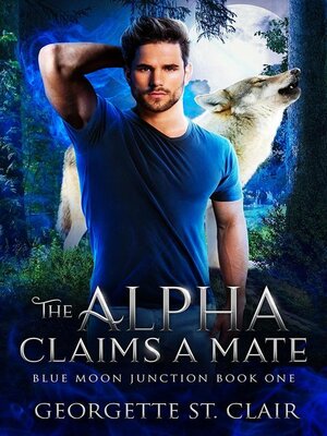 cover image of The Alpha claims a Mate